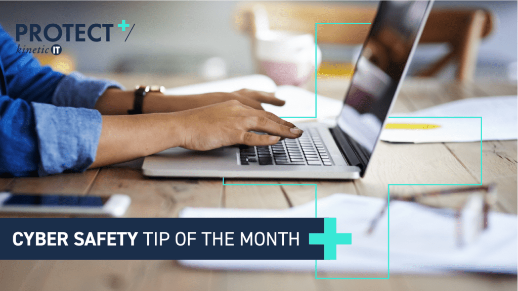 Close Up Of Shot Of Person Typing On Laptop Protect+ Cyber Safety Tip Of The Month Cyber Hygiene